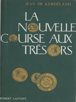 cover image of La nouvelle course aux trésors